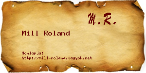 Mill Roland névjegykártya